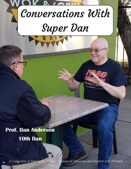 Knjiga Conversations With Super Dan Anderson Dan Anderson