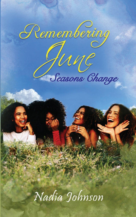 Knjiga Remembering June Seasons Change Johnson Nadia Johnson