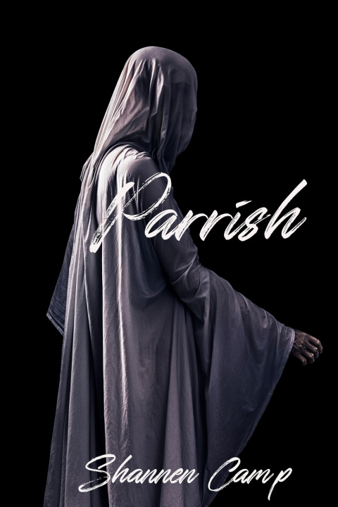 Knjiga Parrish Camp Shannen Camp