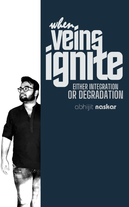 Knjiga When Veins Ignite Naskar Abhijit Naskar