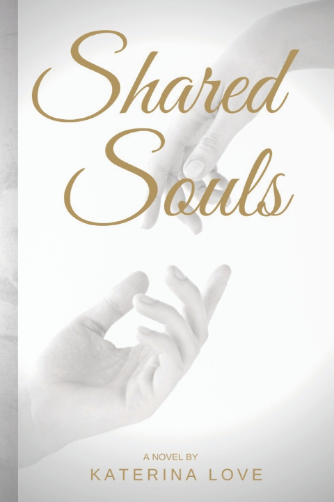 Knjiga Shared Souls Love Katerina Love