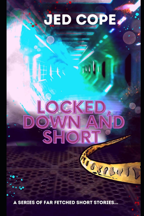 Buch Locked, Down and Short Cope Jed Cope