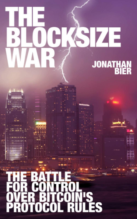 Könyv Blocksize War Jonathan Bier