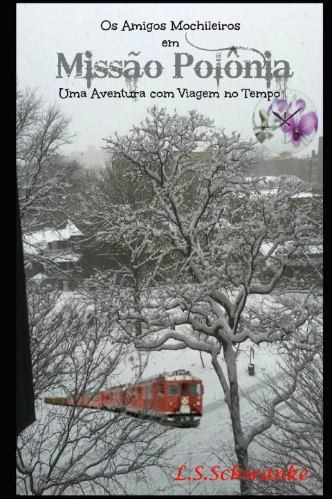 Libro Os Amigos Mochileiros SCHWANKE LORENA SCHRAMM SCHWANKE
