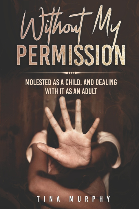 Knjiga Without My Permission Murphy Tina Murphy