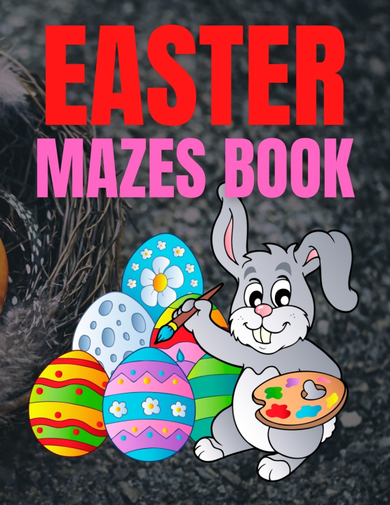 Knjiga Easter Mazes Book Coloring Trendy Coloring