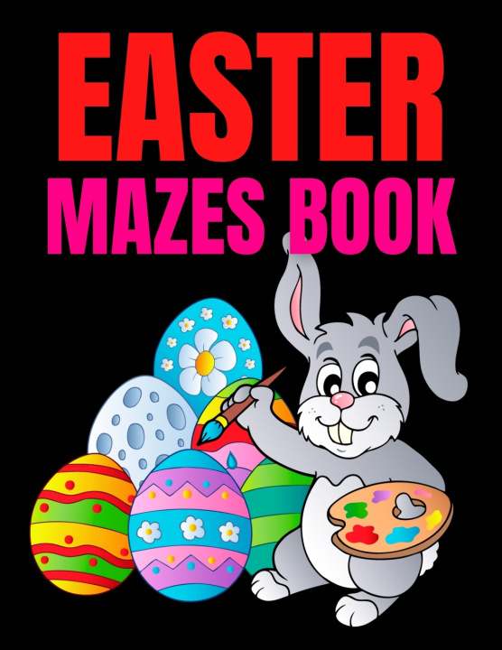 Knjiga Easter Mazes Book Coloring Trendy Coloring