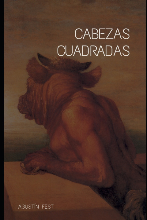 Buch Cabezas cuadradas Fest Agustin Fest