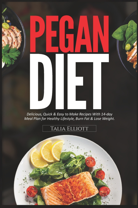 Knjiga Pegan Diet Elliott Talia Elliott