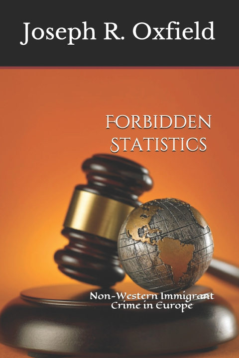 Knjiga Forbidden Statistics Oxfield Joseph R. Oxfield