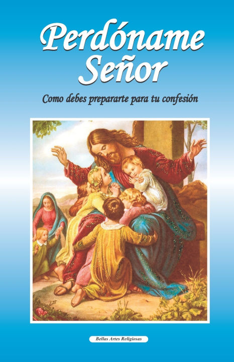 Knjiga Perdoname Senor R. F. E. R.