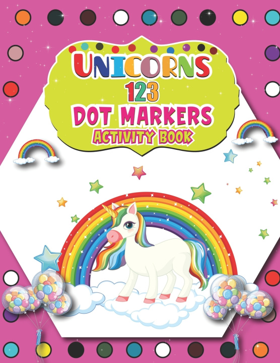 Βιβλίο Unicorns 123 Dot Markers Activity Book House Barfee Coloring House