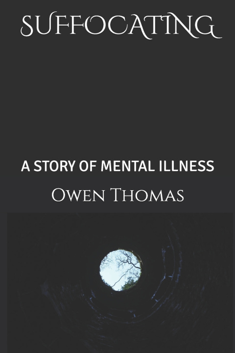 Knjiga Suffocating Thomas Owen Thomas