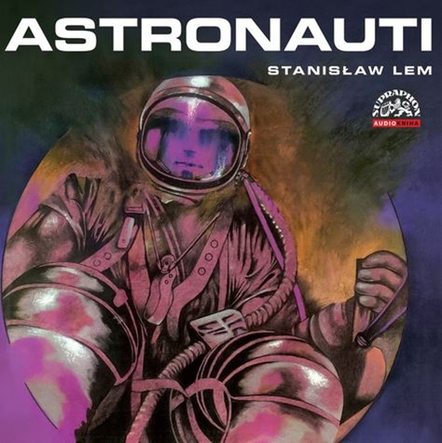 Audio Astronauti Stanislaw Lem