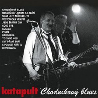 Аудио Chodníkový Blues (Signed Edition) Katapult