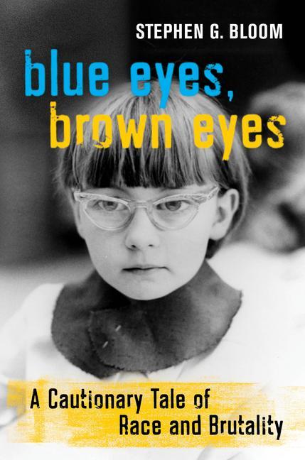 Könyv Blue Eyes, Brown Eyes 