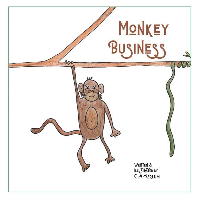 Knjiga Monkey Business C. A. Harlum