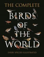 Könyv The Complete Birds of the World: Every Species Illustrated Ber van Perlo