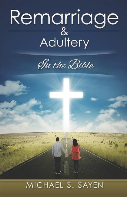Könyv Remarriage & Adultery 