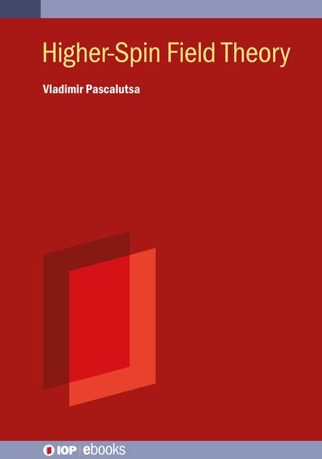 Knjiga Higher-Spin Field Theory Vladimir Pascalutsa