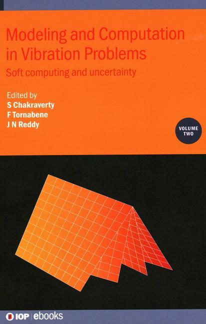 Book Modeling and Computation in Vibration Problems, Volume 2 Francesco Tornabene