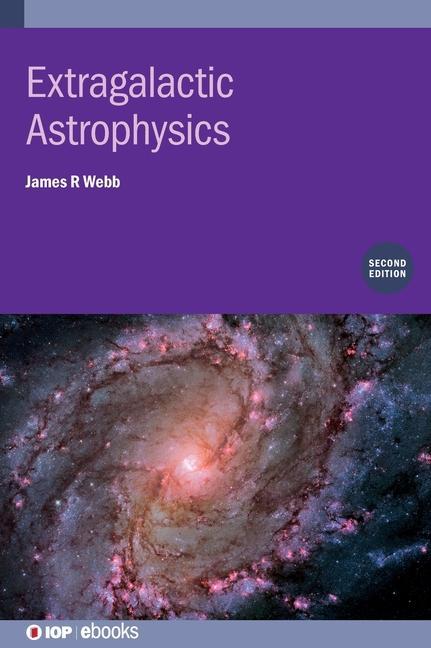 Книга Extragalactic Astrophysics (Second Edition) 