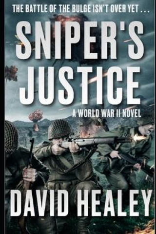 Livro Sniper's Justice David Healey