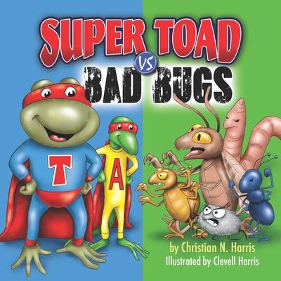 Libro Super Toad vs Bad Bugs Clevell Harris