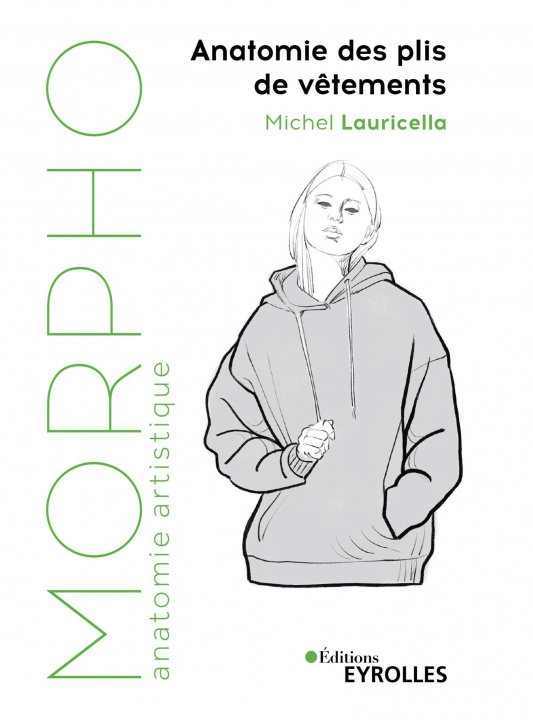 Kniha Morpho : Anatomie des plis de vêtements Lauricella