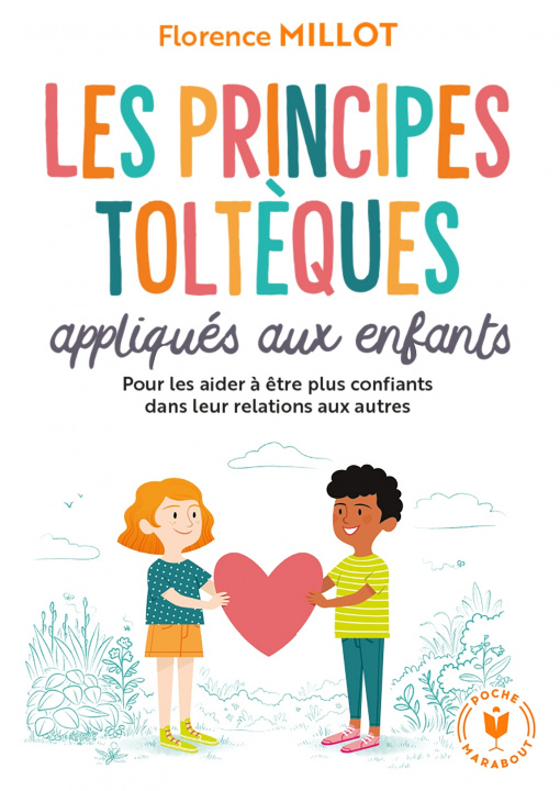 Książka Les principes toltèques appliqués aux enfants Florence Millot