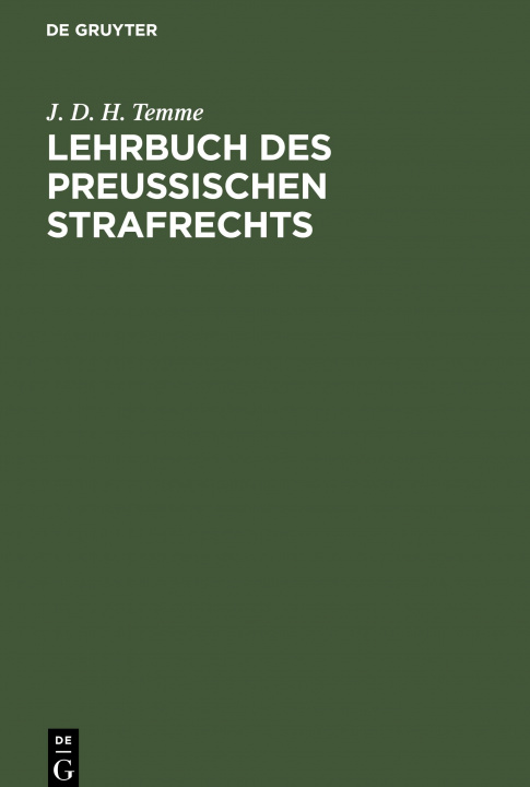 Kniha Lehrbuch Des Preussischen Strafrechts J. D. H. Temme