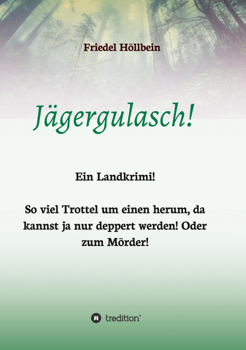 Knjiga Jägergulasch! Friedel Höllbein