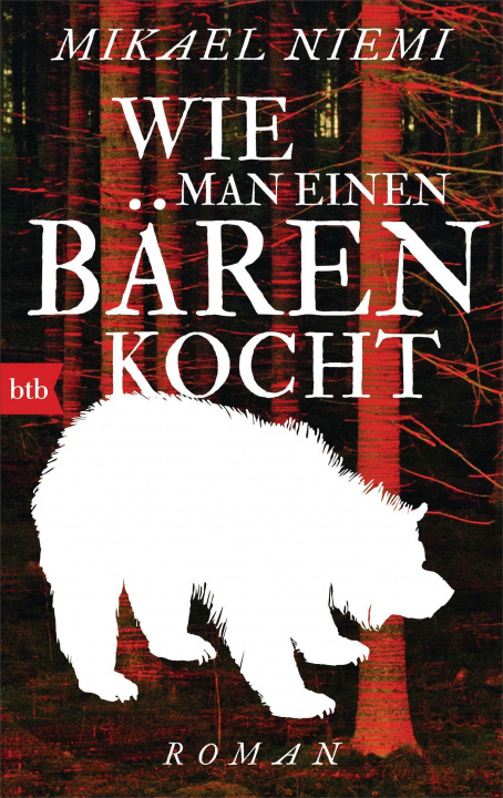 Kniha Wie man einen Bären kocht Christel Hildebrandt