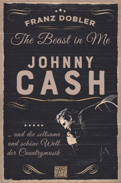 Knjiga The Beast in Me. Johnny Cash Franz Dobler