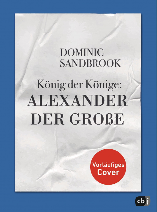 Kniha Weltgeschichte(n) - König der Könige: Alexander der Große Edward Bettison