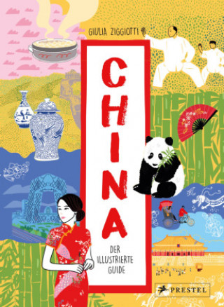 Libro China. Der illustrierte Guide Sabrina Ferrero
