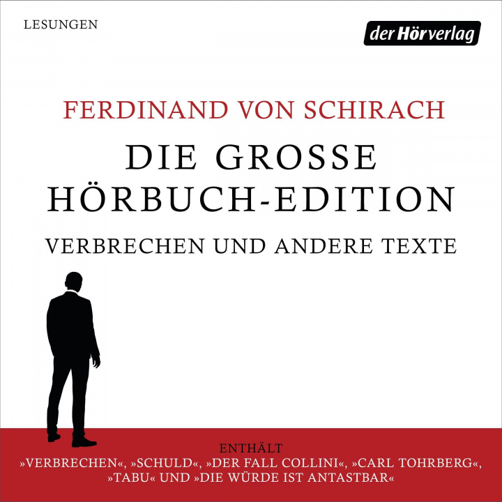 Digital Die große Hörbuch-Edition - Verbrechen und andere Texte Ferdinand von Schirach
