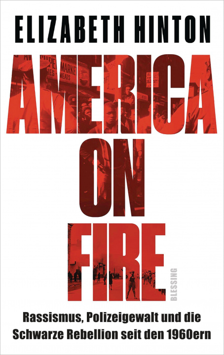 Kniha America on Fire Heike Schlatterer