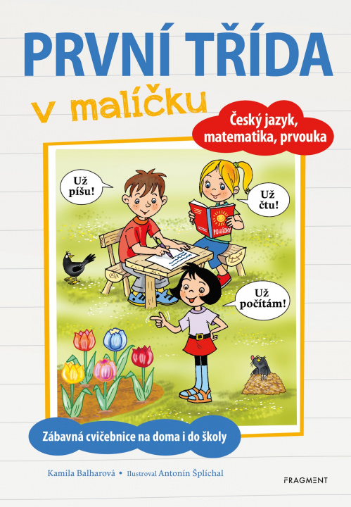 Kniha První třída v malíčku Kamila Balharová