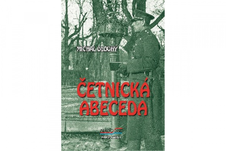 Knjiga Četnická abeceda Michal Dlouhý