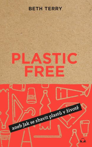 Kniha Plastic free Beth Terry