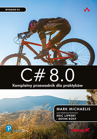 Carte C# 8.0. Kompletny przewodnik dla praktyków. Michaelis Mark