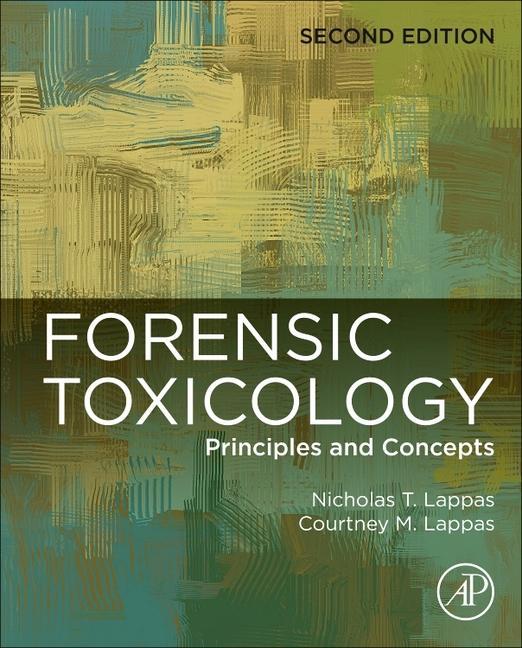 Könyv Forensic Toxicology Nicholas Lappas