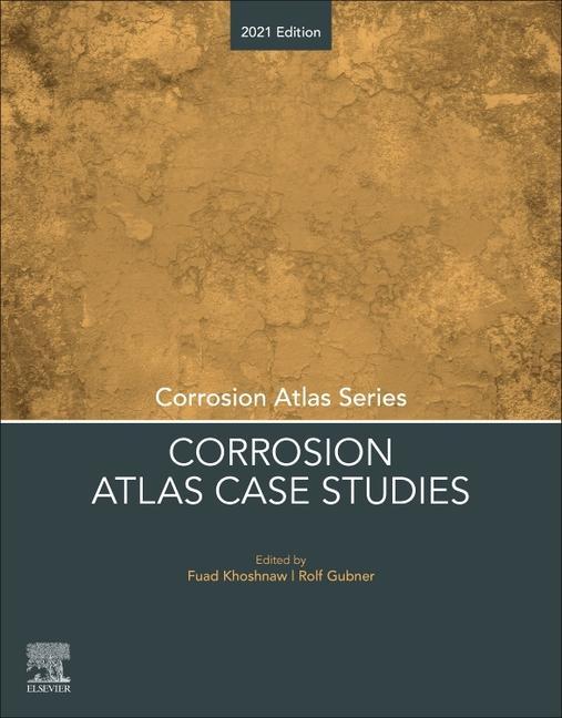 Boek Corrosion Atlas Case Studies Fuad Khoshnaw