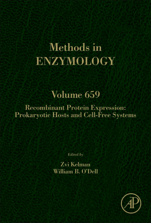 Buch Recombinant Protein Expression: Prokaryotic hosts and cell-free systems William B. O'Dell