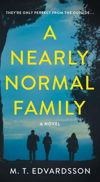 Kniha A Nearly Normal Family Rachel Willson-Broyles