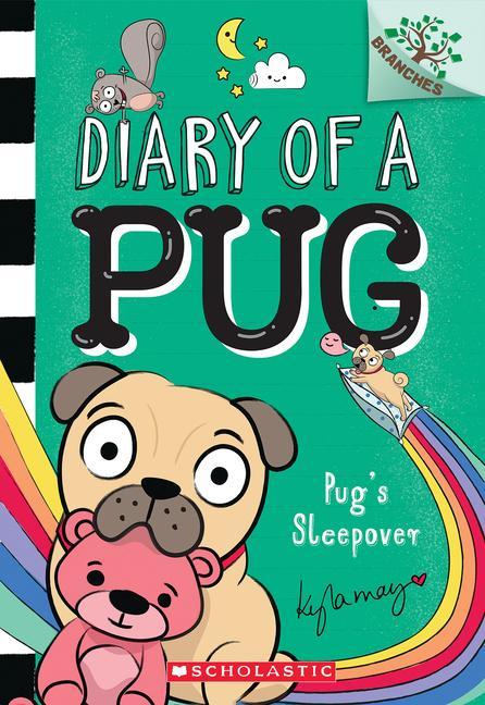Книга Pug's Sleepover: A Branches Book (Diary of a Pug #6) Kyla May