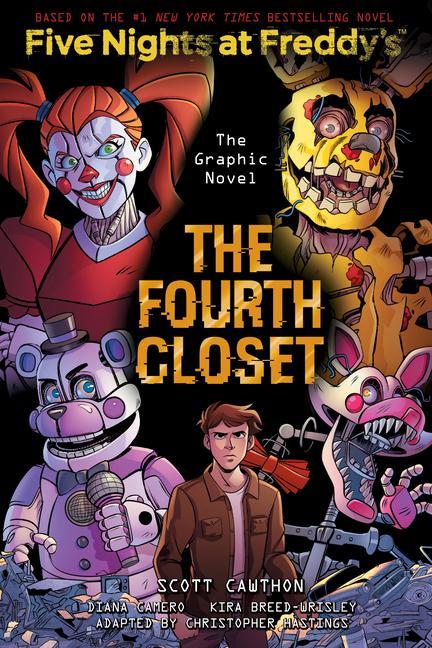 Carte The Fourth Closet: An Afk Book (Five Nights at Freddy's Graphic Novel #3) Kira Breed-Wrisley