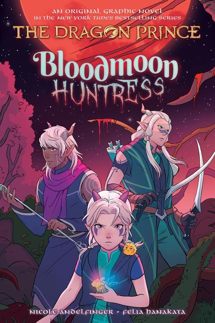 Könyv Bloodmoon Huntress: A Graphic Novel (the Dragon Prince Graphic Novel #2) Nicole Andelfinger