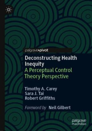 Kniha Deconstructing Health Inequity Robert Griffiths